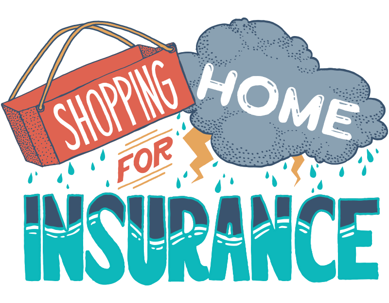 Shopping for Home Insurance